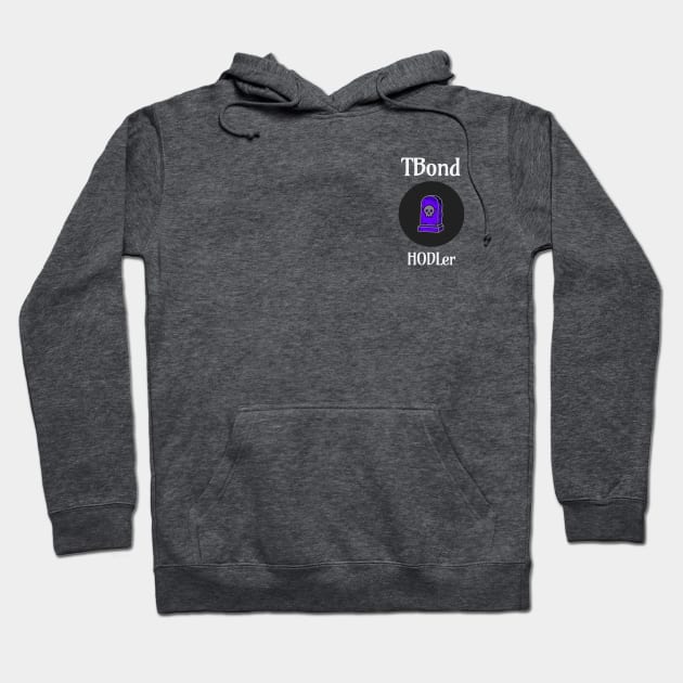 Tomb Finance TBond HODLer Hoodie by Jarlston Crypto